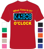 What Time Is It? Ka-bob O'clock - T-Shirt