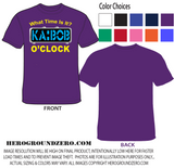 What Time Is It? Ka-bob O'clock - T-Shirt