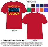 What Time Is It? Ka-bob O'clock - T-Shirt