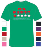 Phil Murphy One Star Rating - T-Shirt