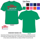 Phil Murphy One Star Rating - T-Shirt