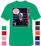 Biden Don't Blame Me I Voted For Trump - T-Shirt