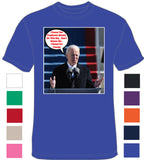 Biden Don't Blame Me I Voted For Trump - T-Shirt