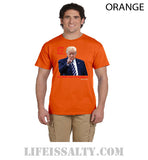 Trump - Im Still Your President - Life is Salty