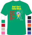 Salty Bitch I catch all the fish