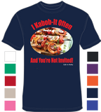I Kabob-it Often - You're not invited