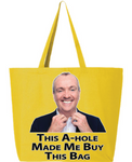This A-Hole Made Me Buy This Bag - Phil Murphy