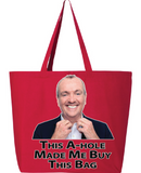 This A-Hole Made Me Buy This Bag - Phil Murphy