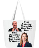 Asshole & Dumbass Bag - Murphy & Sherrill