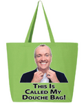 This Is Called My Douche Bag!!! - Phil Murphy