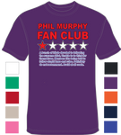 Phil Murphy Fan Club One Star Rating - T-Shirt