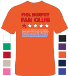 Phil Murphy Fan Club One Star Rating - T-Shirt