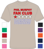 Phil Murphy Fan Club One Star Rating - T-Shirt