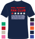 Phil Murphy Fan Club One Star Rating - T-Shirt