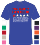 Phil Murphy Fan Club One Star Rating - T-Shirt