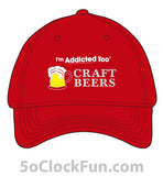 I'm Addicted Too Craft Beers -IAT-1028 - Hero Ground Zero