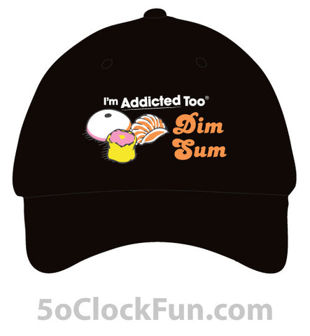 I'm Addicted Too Dim Sum - Black - (Hats & Specialty) - EMB-1045