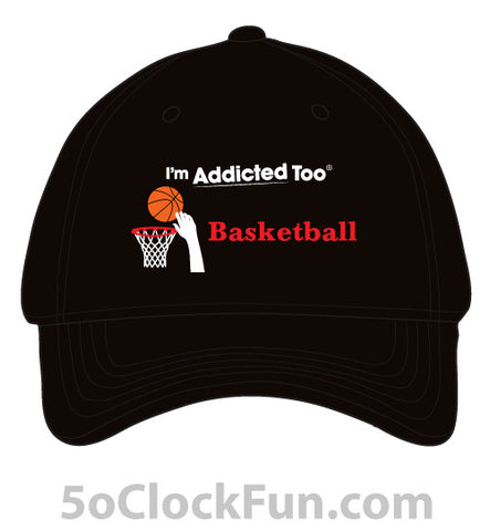 I'm Addicted Too Basketball -IAT-1029 - Hero Ground Zero