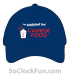 I'm Addicted Too Chinese Food -IAT-1037 - Hero Ground Zero