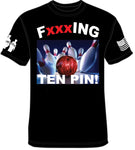 Fxxxing Ten Pin