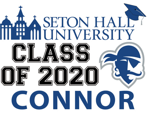 CUSTOM Seton Hall University School Graduation Sign