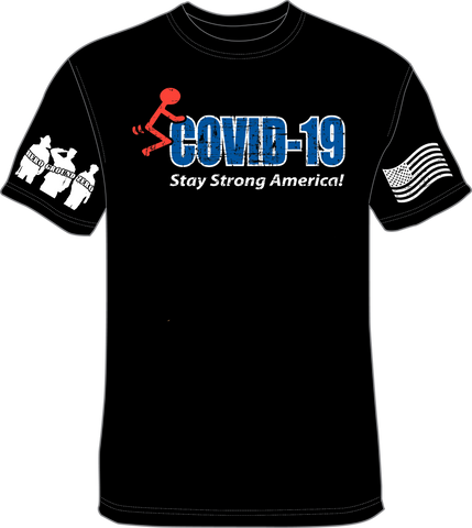 Fuck COVID-19 Stay Strong America - Hero Ground Zero
