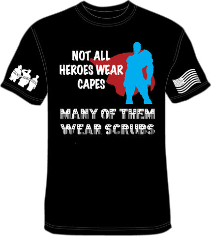 Some Heroes Wear Scrubs - Hero Ground Zero
