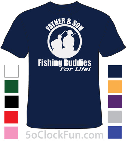 Father & Son Fishing Buddies For Life - SHIRT - HTS-1018 - Hero Ground Zero