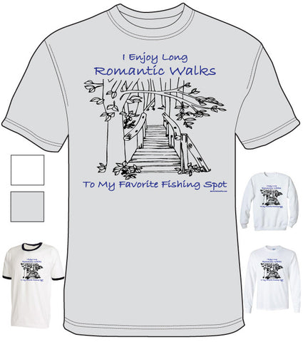 I Enjoy Romantic Walks To My Fishing Spot - Shirt - DTG-1012 - Hero Ground Zero