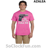 You Call 911 I Call 938 - DTG-1037 - Hero Ground Zero