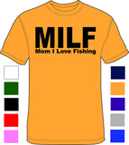 Shirt - MILF - Mom I Love Fishing - a-3121 - Hero Ground Zero